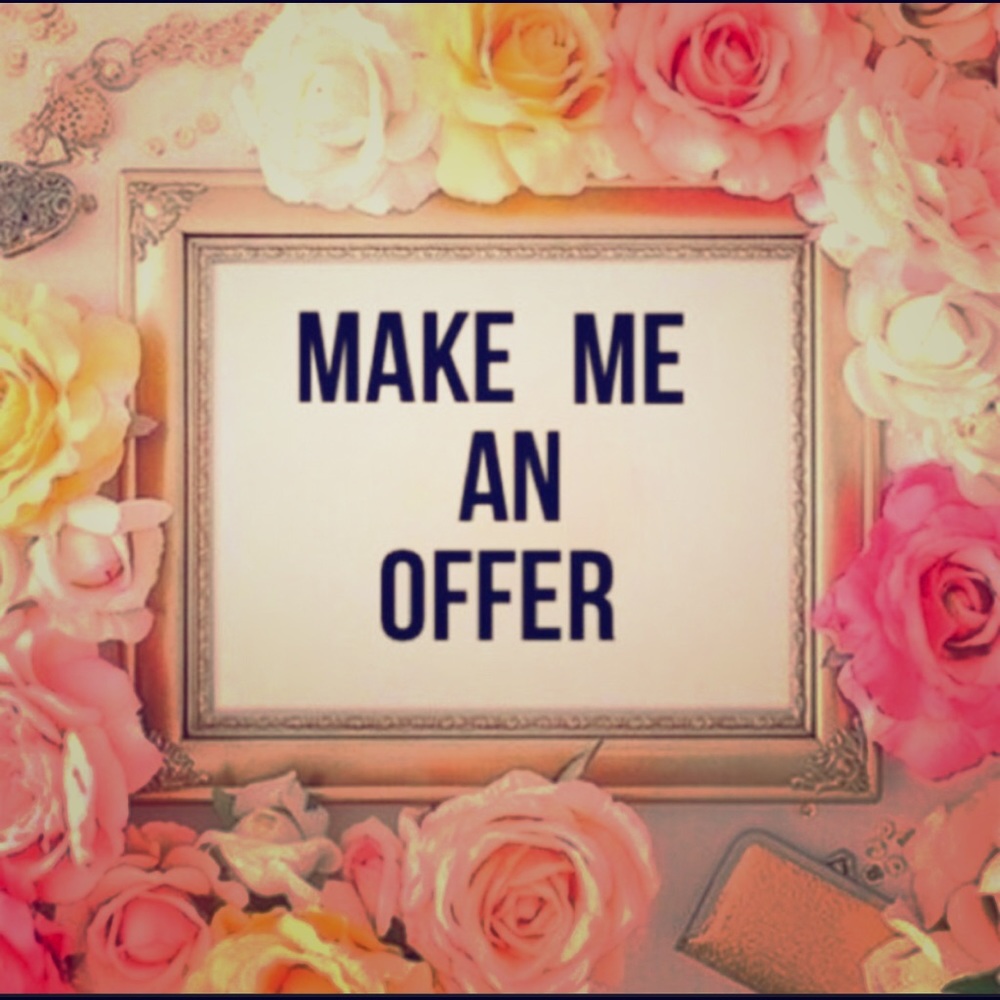 Please do MAKE an offer! I’LL ACCEPT OR COUNTER 😊